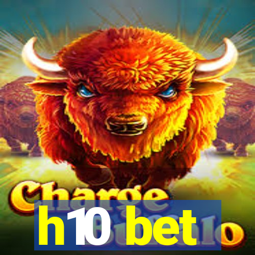 h10 bet